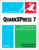 Quarkxpress 7 for Windows and Macintosh: Visual Quickstart Guide (Visual Quickstart Guides)