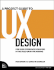 A Project Guide to Ux Design: for User Experience Designers in the Field Or in the Making