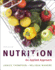 Nutrition: an Applied Approach, Myplate Edition With Mynutritionlab + Mydietanalysis
