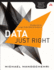 Data Just Right: Introduction to Large-Scale Data & Analytics (Addison-Wesley Data and Analytics)