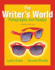 The Writer's World: Paragraphs and Essays Plus Mywritinglab With Pearson Etext--Access Card Package (4th Edition)