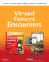 Virtual Patient Encounters for Mosby's Emt-Intermediate Textbook for the 1999 National Standard Curriculum