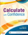 Calculate With Confidence + Evolve