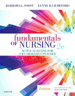 fundamentals of nursing active learning for collaborative practice