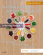nutritional foundations and clinical applications a nursing approach