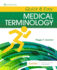 Quick & Easy Medical Terminology, 9e