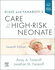 Klaus and Fanaroff's Care of the Highrisk Neonate Expert Consult Online and Print