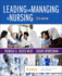 Leading and Managing in Nursing: