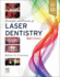 Principles and Practice of Laser Dentistry: 3rd Edition
