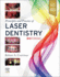 Principles and Practice of Laser Dentistry