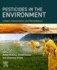 Pesticides in the Environment Impact, Assessment, and Remediation: Impact, Assessment, and Remediation