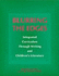 Blurring the Edges: Integrated Curriculum Through Writing and Children's Literature