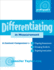 Differentiating in Measurement, Prek-Grade 2: a Content Companionfor Ongoing Assessment, Grouping Students, Targeting Instruct Ion, and Adjusting L (Differentiating in Math Conten)