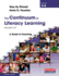 The Continuum of Literacy Learning, Grades 3-8, Second Edition: a Guide to Teaching