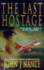 The Last Hostage