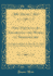 New Particulars Regarding the Works of Shakespeare: in a Letter to the Rev. a. Dyce, B. an. Editor of the Works of Peele, Greene, Webster, &C (Classic Reprint)