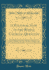 A Political View of the Roman Catholic Question: Especially Regarding the Supremacy Usurped By the Church of Rome Over Other Christian Churches, and Still Claimed By That Church as Due to It By Divine Right (Classic Reprint)