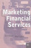 Marketing financial services