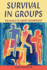 Survival in Groups: the Basics of Group Membership