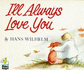 Ill Always Love You (Knight Books)