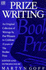 Prize Writing: Original Collection of Writings By Past Winners to Celebrate Twenty-One Years of the Booker Prize