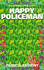 Happy Policeman