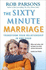 The Sixty Minute Marriage