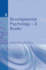 Developmental Psychology: a Reader
