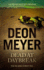 Dead at Daybreak. Deon Meyer