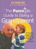 The Parentalk Guide to Being a Grandparent