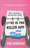 Love is the Killer App: How to Win Business and Influence Friends