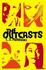 The Outcasts