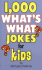 1, 000 What's What Jokes for Kids