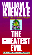 greatest evil