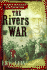 The Rivers of War