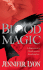 Blood Magic: a Novel