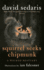 Squirrel Seeks Chipmunk: a Wicked Bestiary