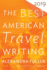 The Best American Travel Writing 2019 (the Best American Series )
