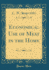 Economical Use of Meat in the Home (Classic Reprint)