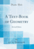 A Text-Book of Geometry: Revised Edition (Classic Reprint)