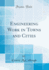 Engineering Work in Towns and Cities Classic Reprint