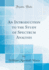 An Introduction to the Study of Spectrum Analysis (Classic Reprint)