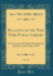 Bulletin of the New York Public Library, Vol 16 Astor Lenox and Tilden Foundations January to December, 1912 Classic Reprint