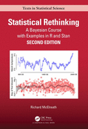 Statistical Rethinking: a Bayesian Course With Examples in R and Stan, 2nd Edition