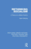 Rethinking Socialism: A Theory for a Better Practice