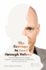 The Courage to Lead Through Values: How Management By Values Supports Transformational Leadership, Culture, and Success