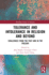 Tolerance and Intolerance in Religion and Beyond: Challenges from the Past and in the Present