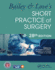 Bailey & Love's Short Practice of Surgery-28th Edition