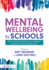 Mental Wellbeing in Schools