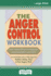 Anger Control Workbook (16pt Large Print Edition)